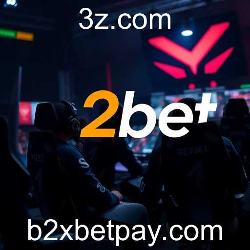 A Ascensão de b2xbet nos eSports