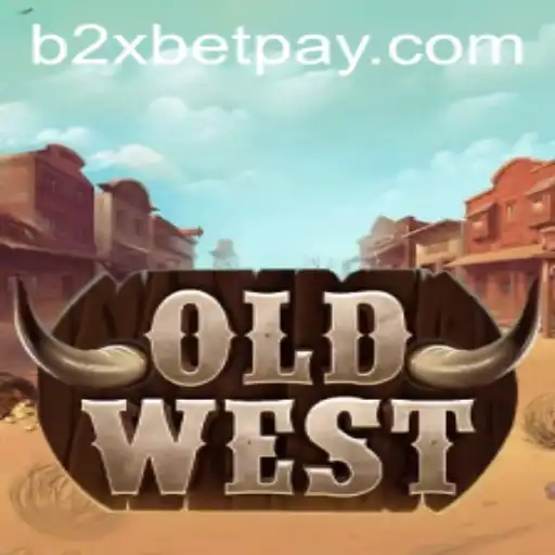 Discover the Thrilling Adventure of OldWest with B2XBet